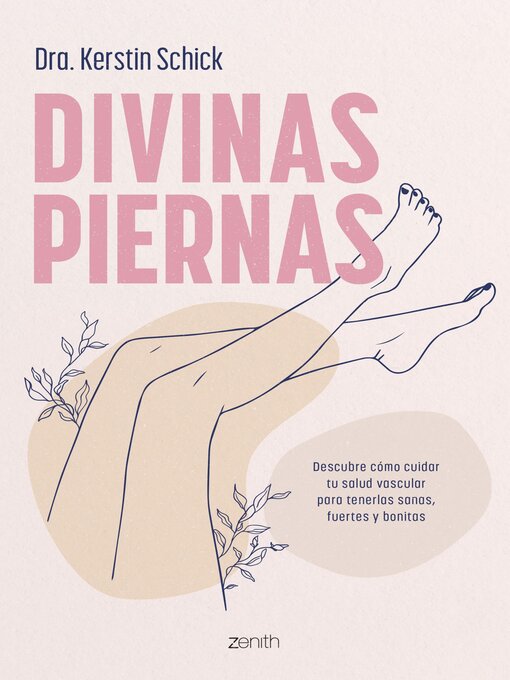 Title details for Divinas piernas by Dra. Kerstin Schick - Available